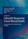 Handbook of Culturally Responsive School Mental Health