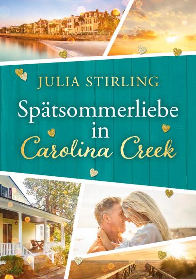 Spätsommerliebe in Carolina Creek