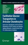 Facilitative Glucose Transporters in Articular Chondrocytes