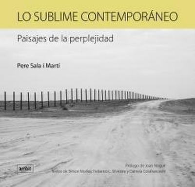 Lo sublime contemporáneo : paisajes de la perplejidad