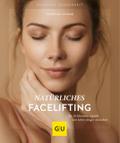 Natürliches Facelifting