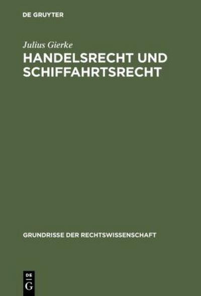 Handelsrecht und Schiffahrtsrecht