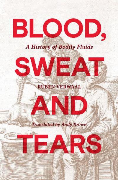 Blood, Sweat and Tears