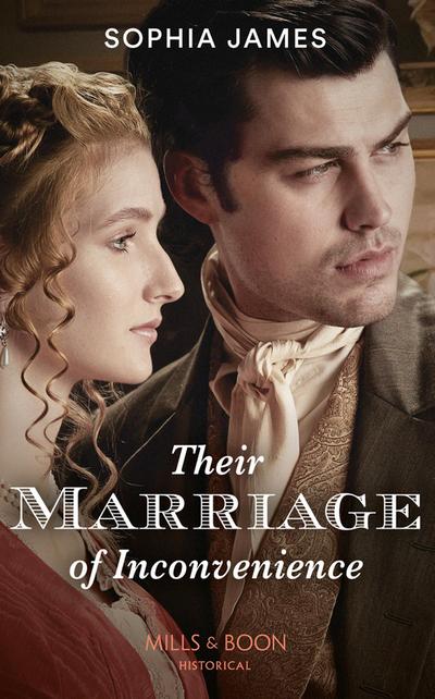 Their Marriage Of Inconvenience (Mills & Boon Historical)