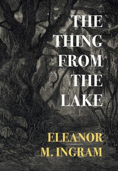 The Thing from the Lake