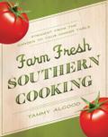 Farm Fresh Southern Cooking | Softcover