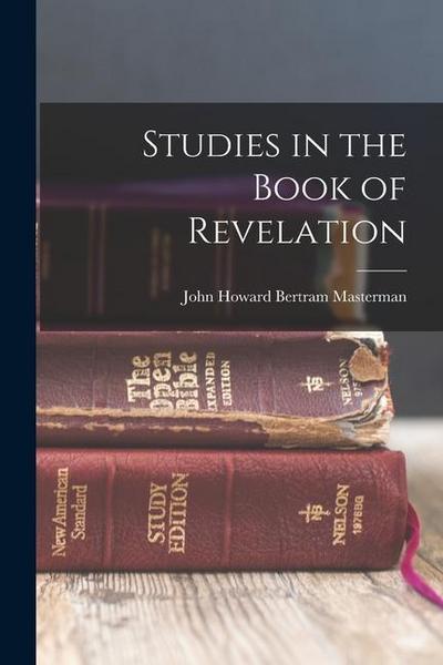 Studies in the Book of Revelation