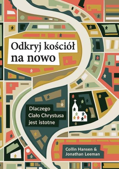 Rediscover Church / Odkryj ko&#347;ciól na nowo