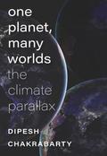 One Planet, Many Worlds