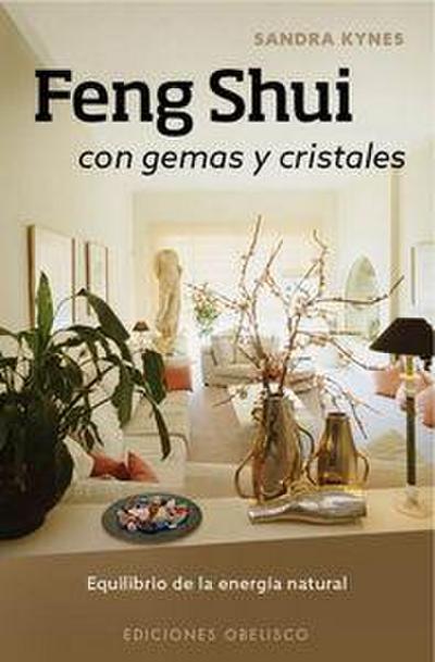 Feng Shui Con Gemas y Cristales