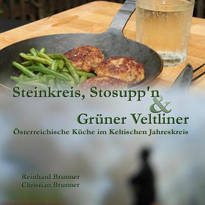 Steinkreis, Stosupp’n und Grüner Veltliner
