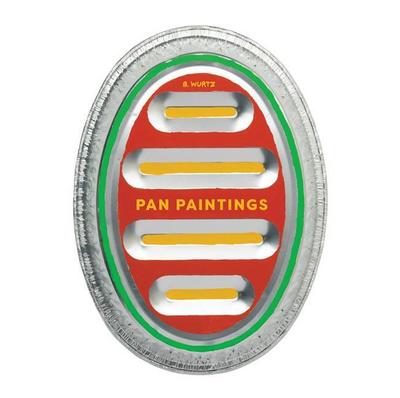 B. Wurtz: Pan Paintings