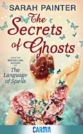 Secrets Of Ghosts