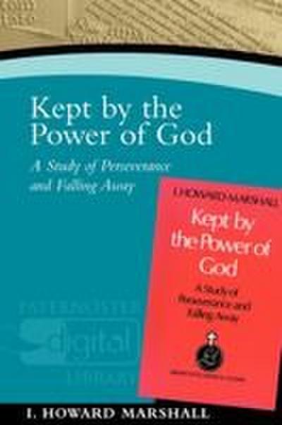 Kept by the Power of God