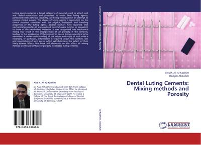 Dental Luting Cements: Mixing methods and Porosity