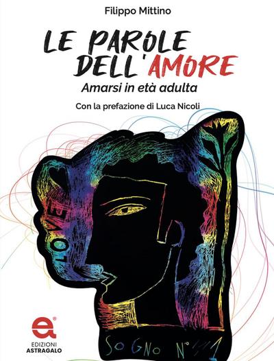 Le parole dell’amore. Amarsi in età adulta