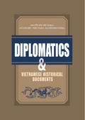Diplomatics and Vietnamese Historical Documents