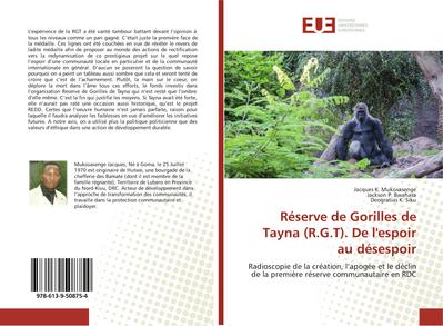 Réserve de Gorilles de Tayna (R.G.T). De l’espoir au désespoir