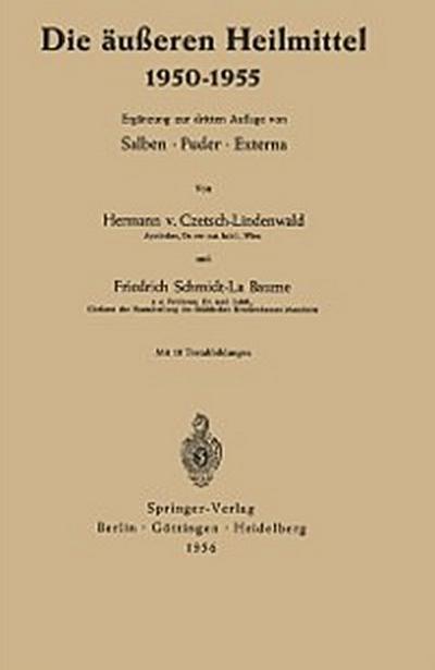 Die äußeren Heilmittel 1950–1955