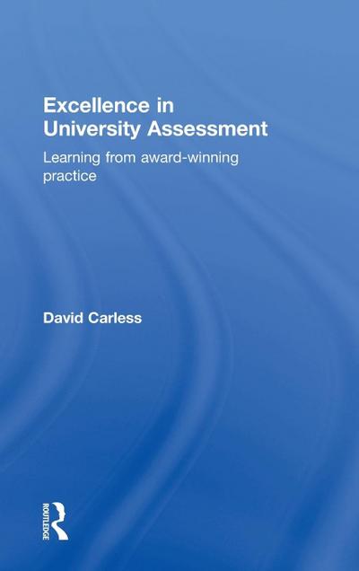 Excellence in University Assessment