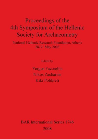Proceedings of the 4th Symposium of the Hellenic Society for Archaeometry