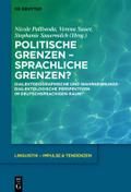 Politische Grenzen - Sprachliche Grenzen?