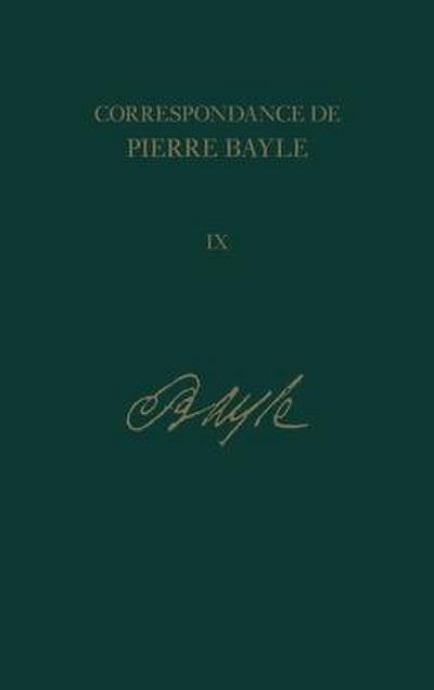Correspondance de Pierre Bayle 9