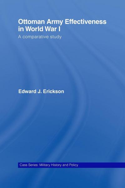 Ottoman Army Effectiveness in World War I