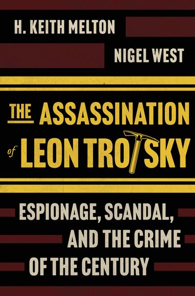 The Assassination of Leon Trotsky