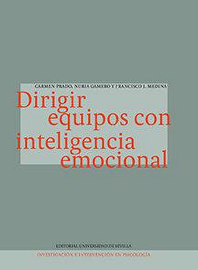 Dirigir equipos con inteligencia emocional