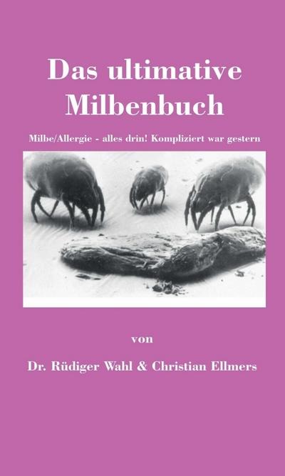 Das ultimative Milbenbuch