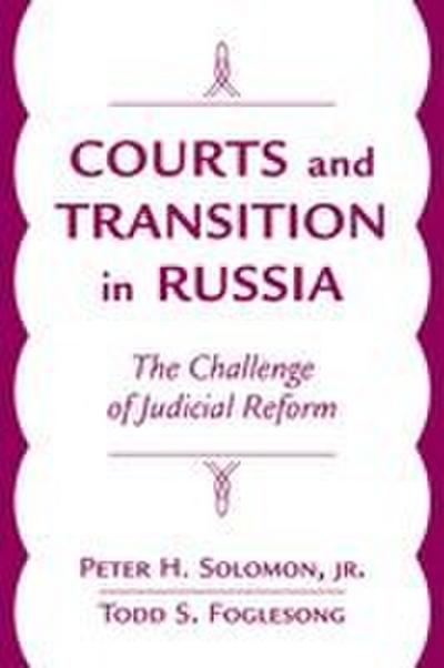 Courts And Transition In Russia