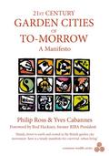 21st Century Garden Cities of to-Morrow