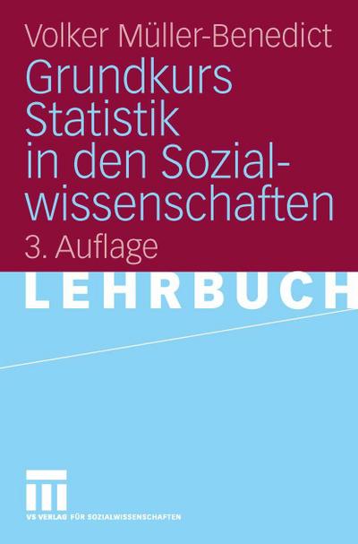 Grundkurs Statistik in den Sozialwissenschaften