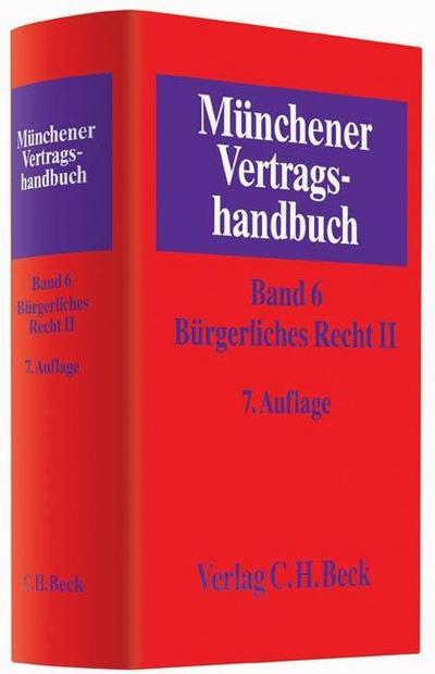Münchener Vertragshandbuch Bürgerliches Recht. Bd.2