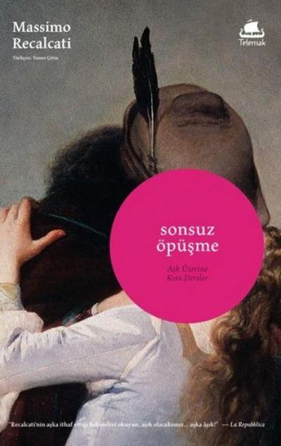 Sonsuz Öpüsme Ask Üzerine Kisa Dersler