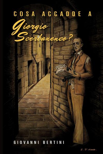 Cosa accadde a Giorgio Scerbanenco?