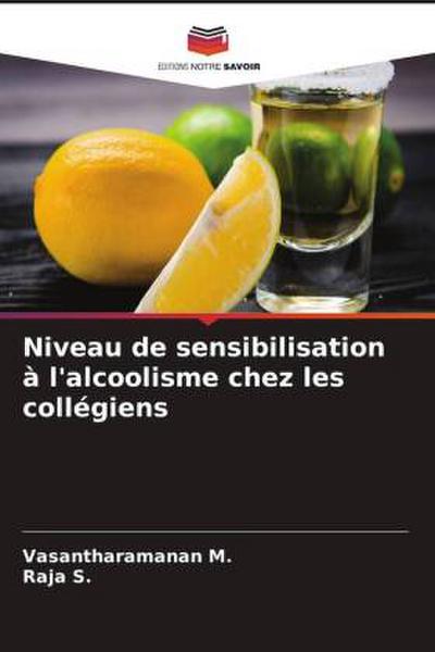 Niveau de sensibilisation à l’alcoolisme chez les collégiens
