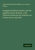 Kriegsgeschichtliche Studien nach der applikatoris