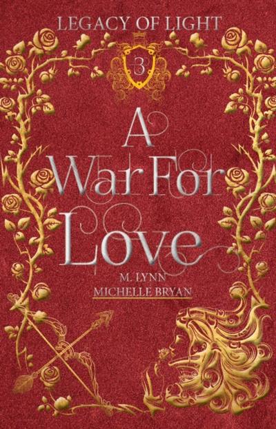 War For Love: An Epic Fantasy Romance