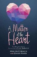 A Matter of the Heart