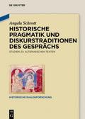 Historische Pragmatik und Diskurstraditionen des G