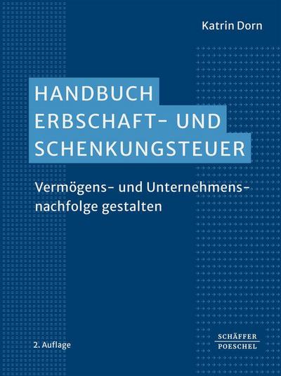 Handbuch Erbschaft- und Schenkungsteuer