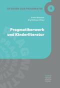 Pragmatikerwerb und Kinderliteratur