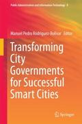 Transforming City Governments for Successful Smart