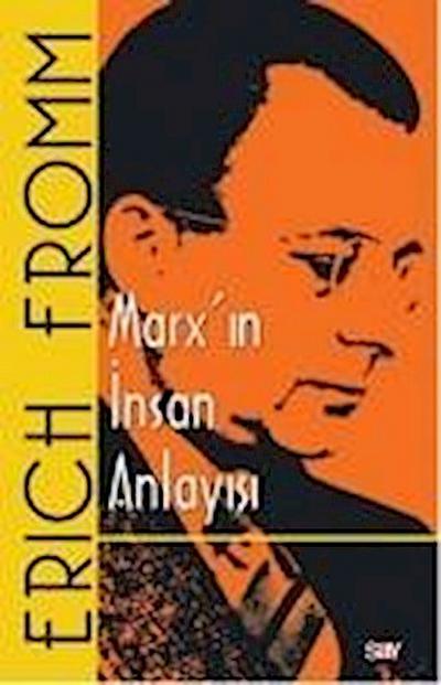 Marxin Insan Anlayisi