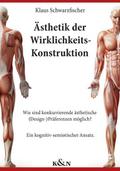 Ästhetik der Wirklichkeits-Konstruktion