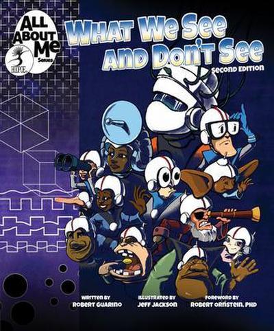 What We See and Don’t See, 2nd ed.