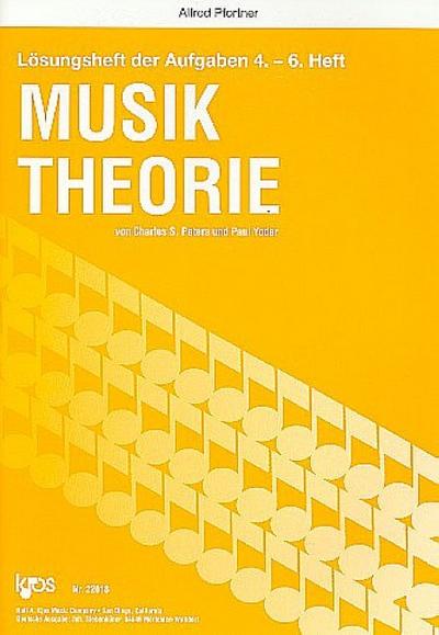 Musiktheorie Lösungsheft der Aufgaben 4.-6. Heft