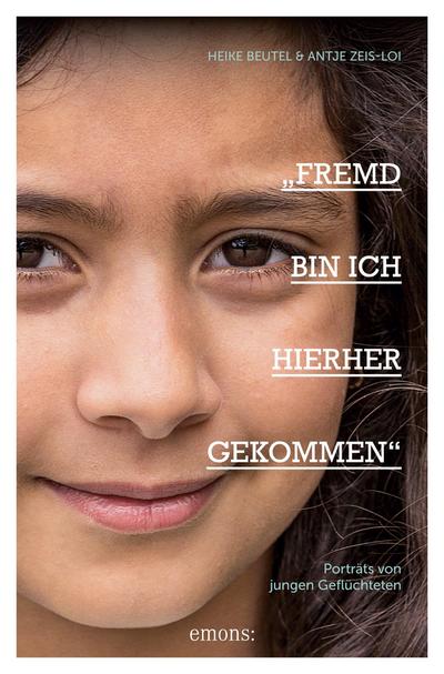 Fremd bin ich hierher gekommen